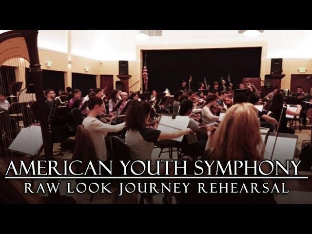 American Youth Symphony - Raw look JOURNEY rehearsal