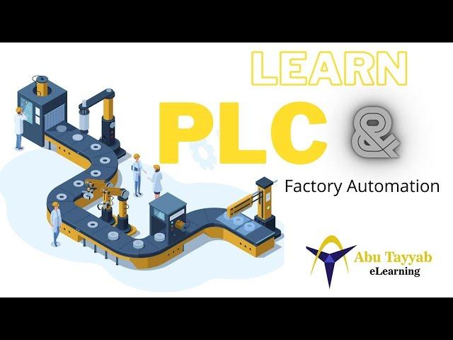 Introduction to PLC and Factory Automation - PLC Part 1