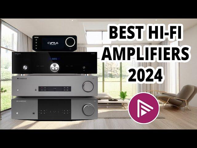 Best Hi-Fi Amplifiers 2024 - AVForums Editor's Choice Awards