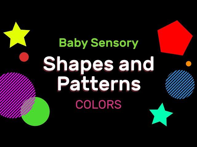 Calming Baby Sensory Animation - Colored Shapes and Patterns for Visual Stimulation