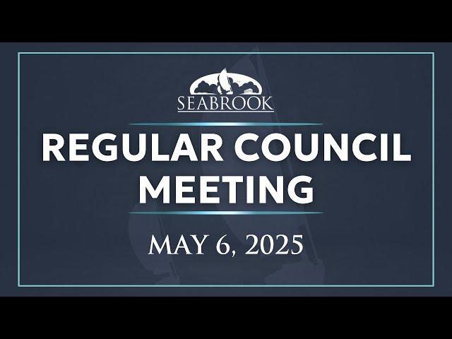 May 6, 2025 Regular City Council Meeting
