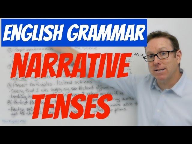 English grammar - Narrative tenses - gramática inglesa