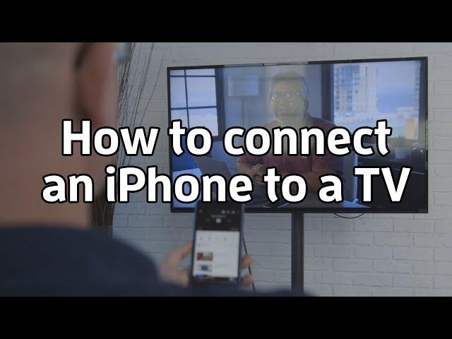 How to connect an iPhone to a TV