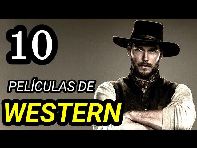 Top 10 Mejores Películas de WESTERN