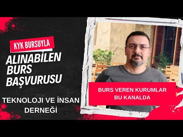 KYK BURSUYLA BİRLİKTE ALINABİLEN BURS BAŞVURUSU: TEKİNDER BURSU. BURS VEREN KURUMLAR 2024-2025