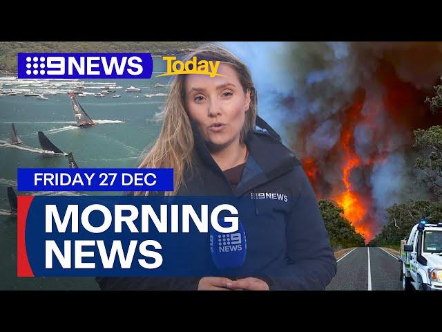 Two killed during Sydney to Hobart yacht race; Victoria bushfire emergency | 9 News Australia