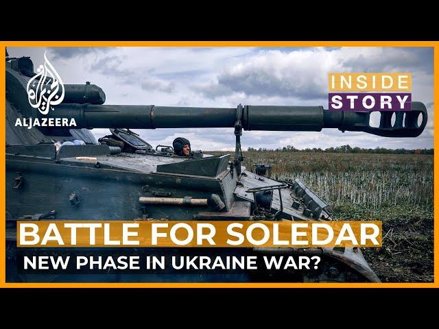 Does the fight for Soledar mark a new phase in the Ukraine war? | Inside Story