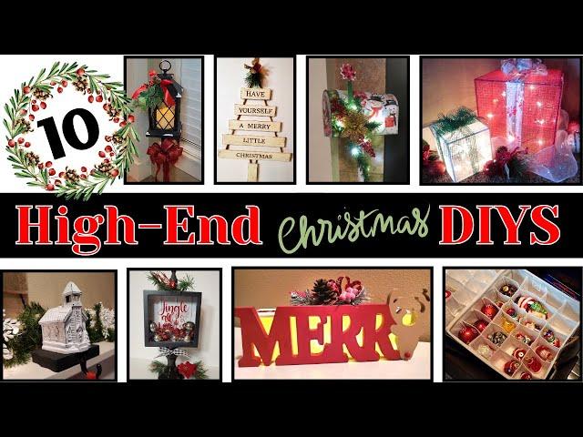 10 UNIQUE HIGH-END CHRISTMAS DIYS - Decor, Gifts, & MORE