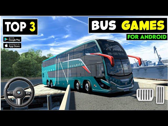 Top 3 Bus Simulator Games for Android | Best Bus Games 2024