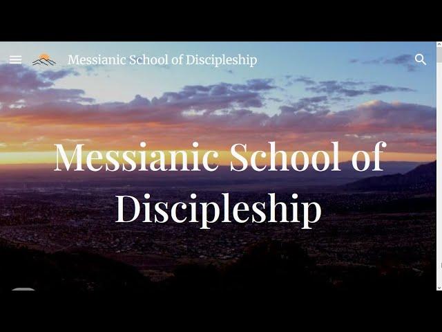 Messianic School of Discipleship: Ministry Training Center in Albuquerque, New Mexico
