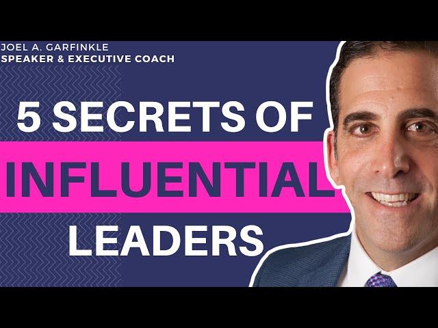 Influential Leaders - The 5 Secrets to Create Influential Leadership