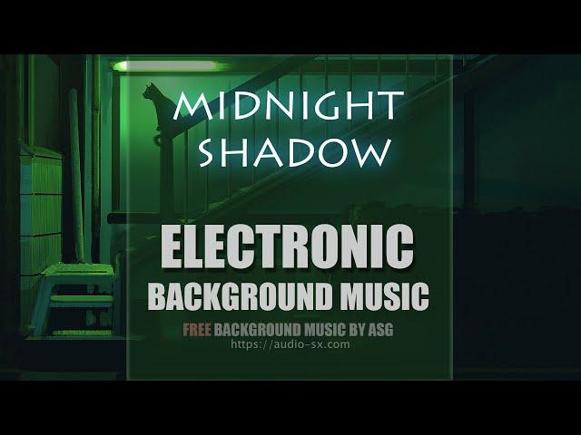 FREE download / MIDNIGHT SHADOW / Electronic background music by Synthezx