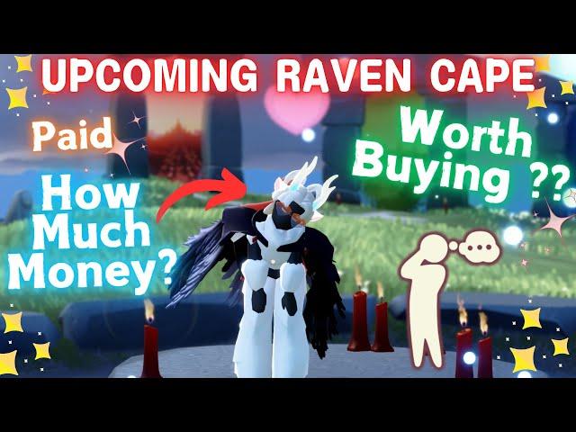 RAVEN CAPE  Worth Buying? Day's Of Mischief Sky: children of the Light | SkyCotl