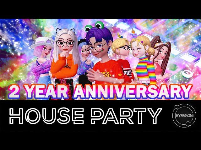 [ANNIVERSARY COLLAB] "House Party" by Hyperion