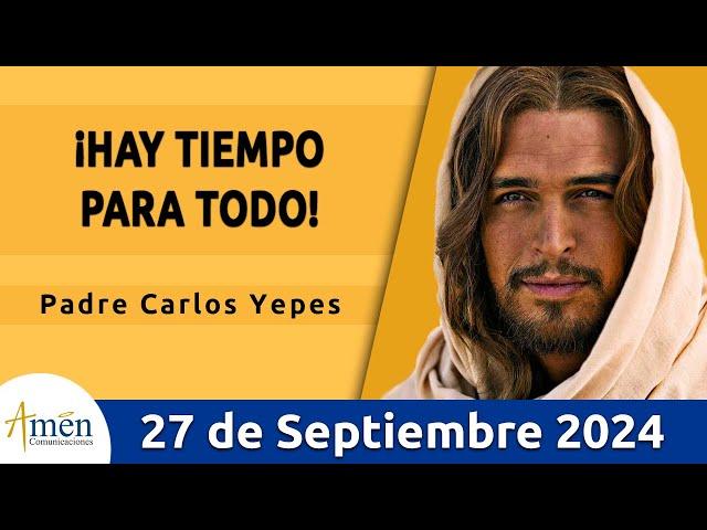 Evangelio De Hoy Viernes 27 Septiembre 2024 l Padre Carlos Yepes l San  Lucas 9,18-22