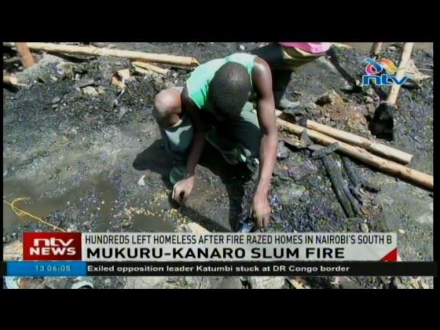 Hundreds left homeless in Mukuru-Kanaro slum fire in South B, Nairobi