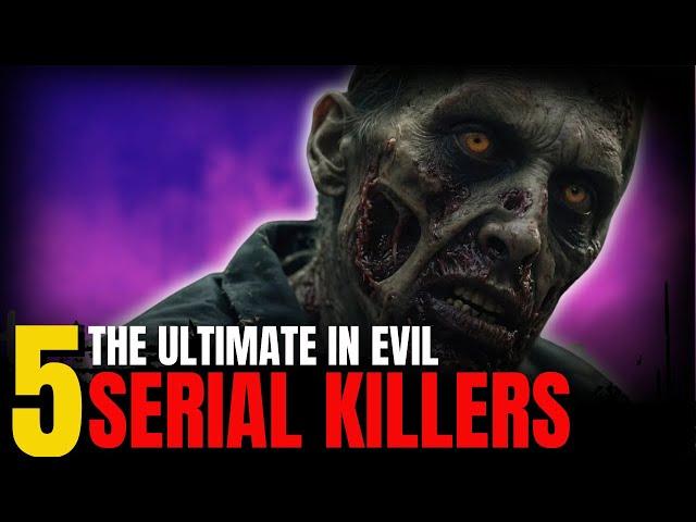 5 Serial Killers Who Are More Evil Than You Can Imagine: Serial Killers Documentary