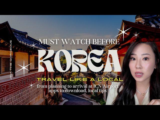 KOREA Travel Guide: Apps to download, Planning & Arrival Tips, Getting to Seoul #ELI5