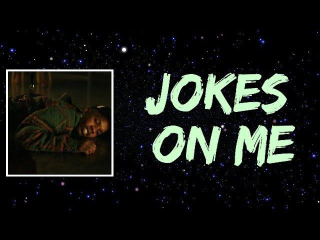 Tory Lanez - Jokes On Me (Lyrics)