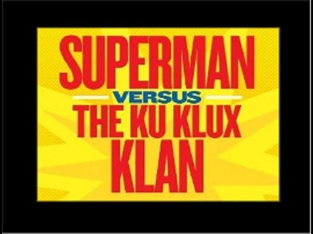 Superman VS The KKK Complete Radio Adventure