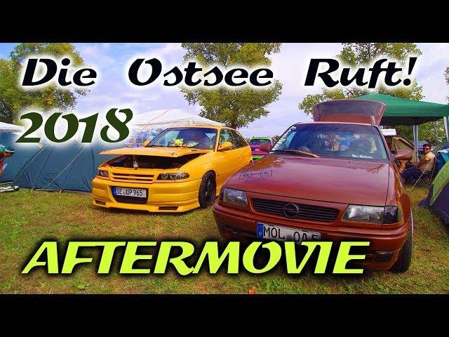 ◄DIE OSTSEE RUFT! 2018► AFTERMOVIE - Das Opeltreffen Wohlenberger Wiek bei Boltenhagen - TRAILER