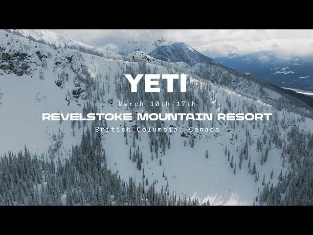 2025 Season Teaser | YETI Natural Selection Revelstoke, March 10-17