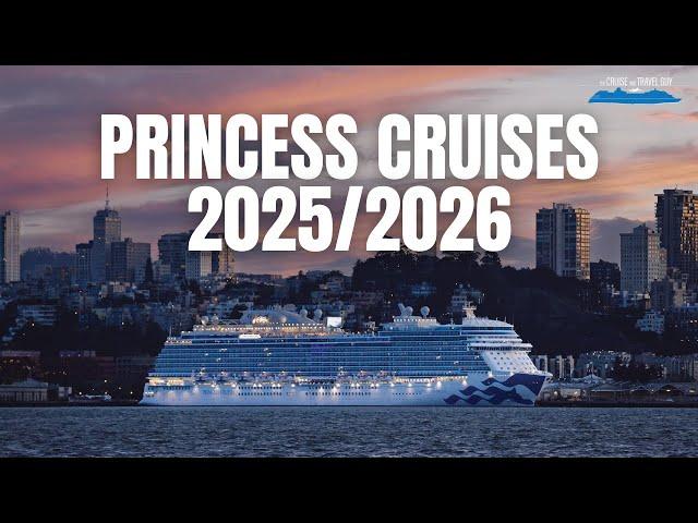 BRAND NEW SEASON | Princess Cruises 2025/2026 Australia & NZ including 2026 World Cruise