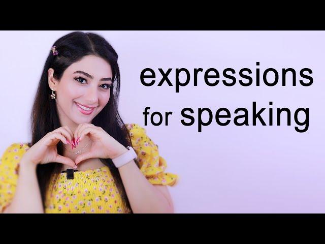 expressions for speaking