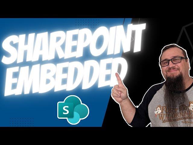 The Ultimate Guide to SharePoint Embedded