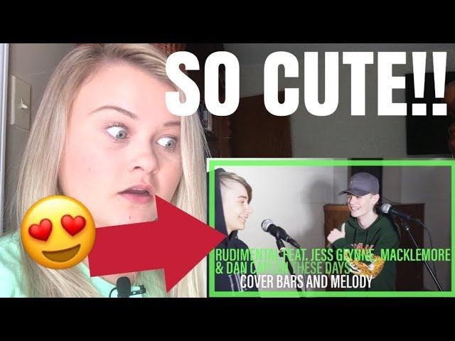 BARS & MELODY “THESE DAYS” COVER **REACTION**