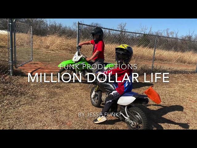 Million Dollar Life- Jesse Funk- Kids dirt bike