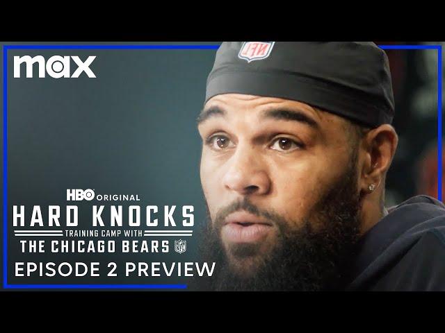 Hard Knocks: Training Camp with Chicago Bears | Episode 2 Preview | Max