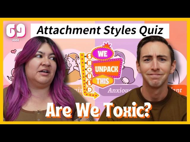 Attachment Styles, Neighbor Drama, & Running a 5K | We Should Unpack This E69 (nice)
