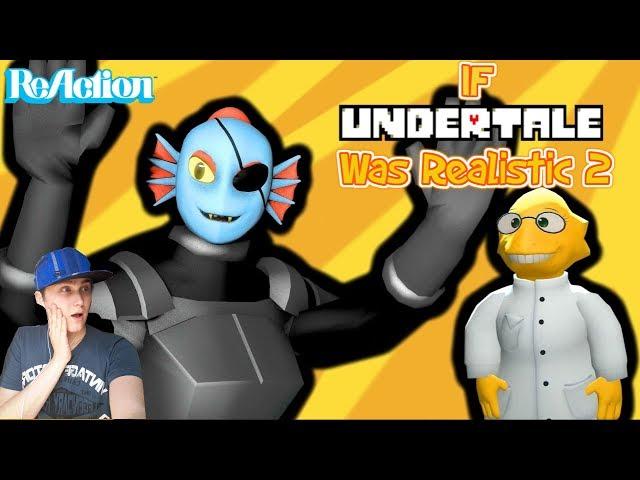 If Undertale was Realistic 2 | REACTION