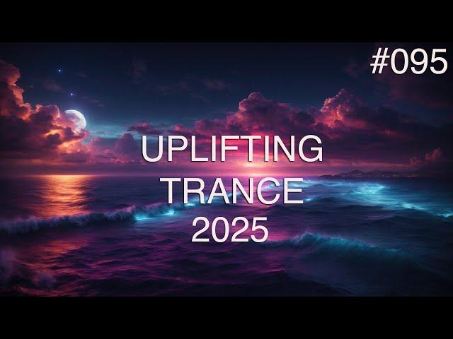  Uplifting Trance Mix #095  April 2025  OM TRANCE