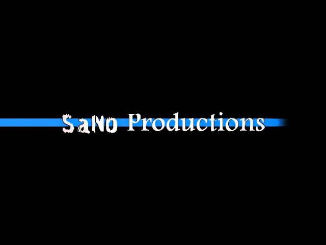 ●● [SaNo] Productions intro  ●●