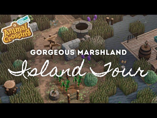 GORGEOUS MARSHLAND ISLAND TOUR | Animal Crossing New Horizons