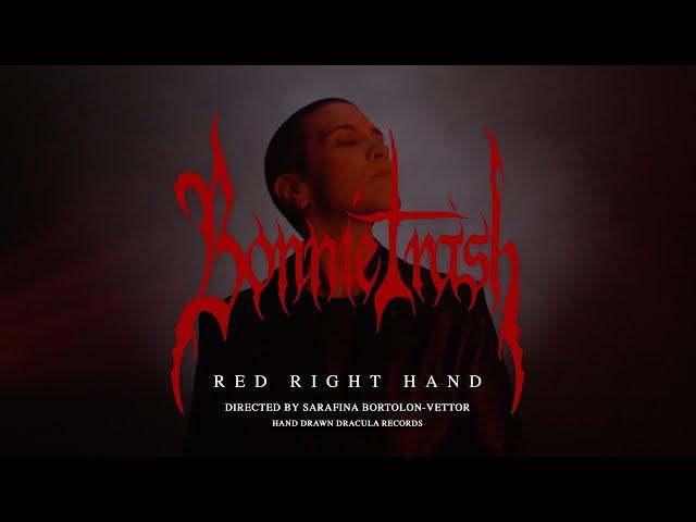 Bonnie Trash // Red Right Hand (Official Video)