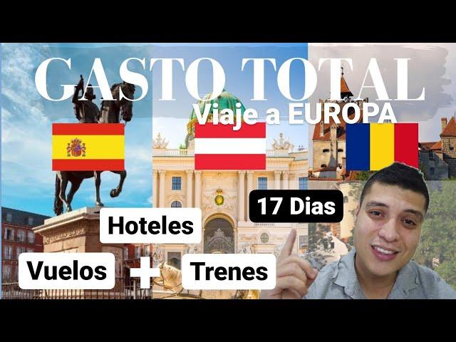 Cuánto DINERO EN TOTAL GASTÉ PLANIFICANDO MI VIAJE A EUROPA? ️/ VUELOS + HOTELES + TRENES ️