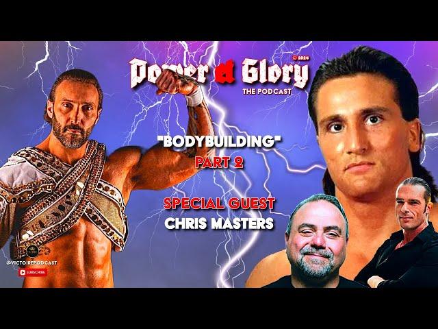 Bodybuilding and Muscles in Pro Wrestling with Paul Roma, Mario Mancini, Emir and Chris Masters