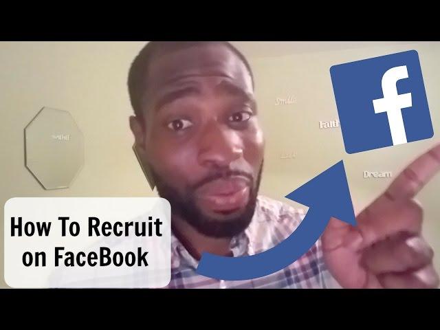 How To Recruit On Facebook - 5 Step Formula to Social Media Sales