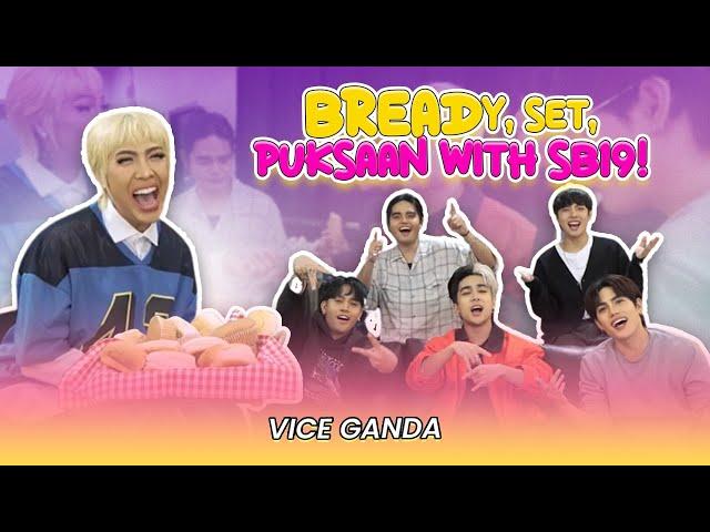 BREADy, Set, Puksaan with SB19 | VICE GANDA