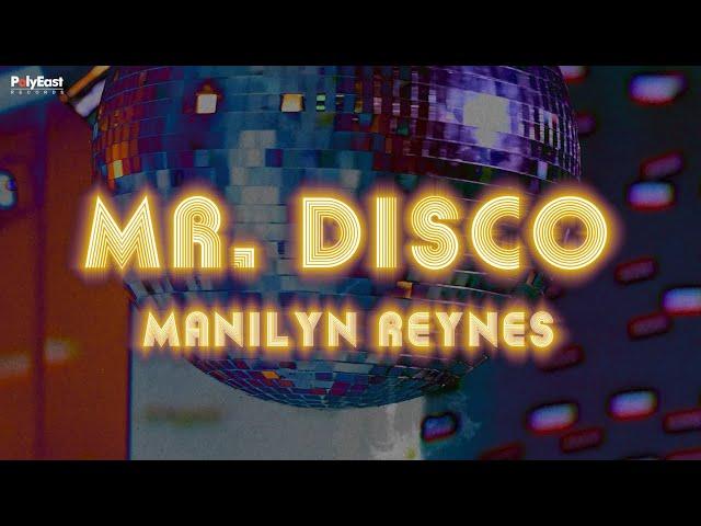 Manilyn Reynes - Mr Disco (Official Lyric Video)