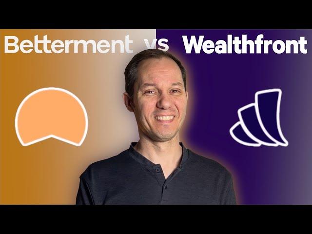 Betterment vs Wealthfront: What You MUST Know Before Deciding