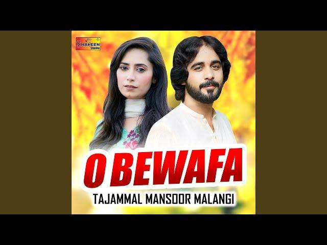 O Bewafa