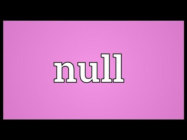 Null Meaning