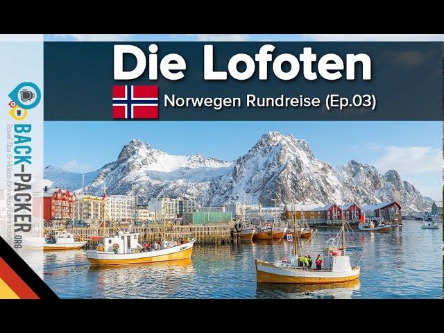 15+ Tipps und Sehenswürdigkeiten auf den Lofoten & in Bodø (Norwegen Rundreise, Folge 03)