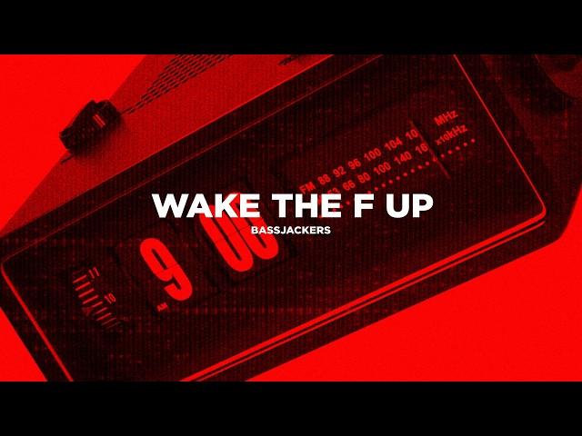 Bassjackers - Wake The F Up (Visualizer)