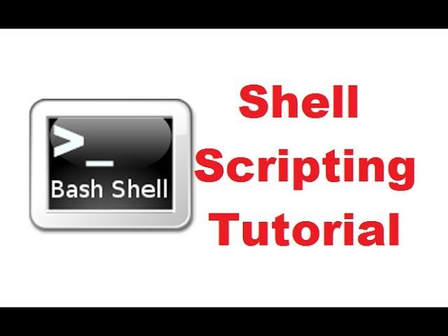 Bash Shell Scripting Tutorial | Shell Scripting Tutorial | Learn Shell Programming