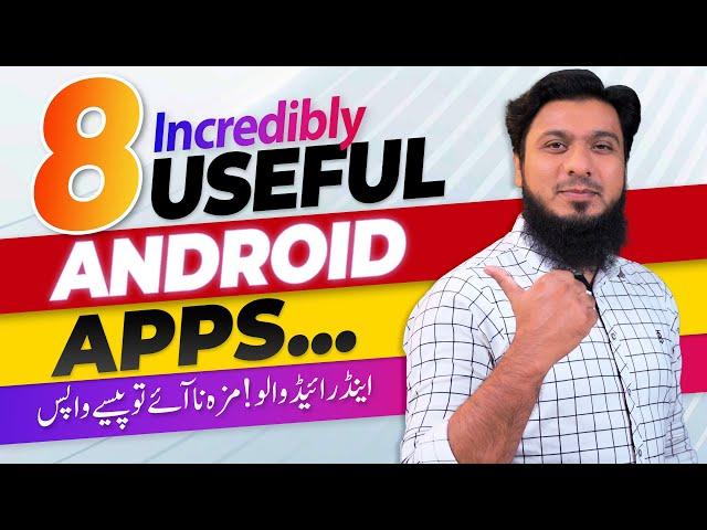 8 Best Android Apps Incredibly Useful & Free 